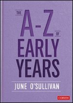 bokomslag A to Z of Early Years