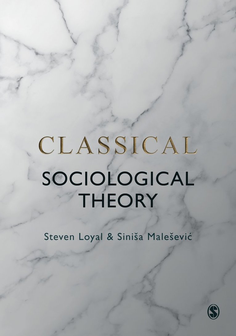 Classical Sociological Theory 1