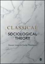 Classical Sociological Theory 1