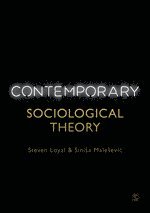 bokomslag Contemporary Sociological Theory