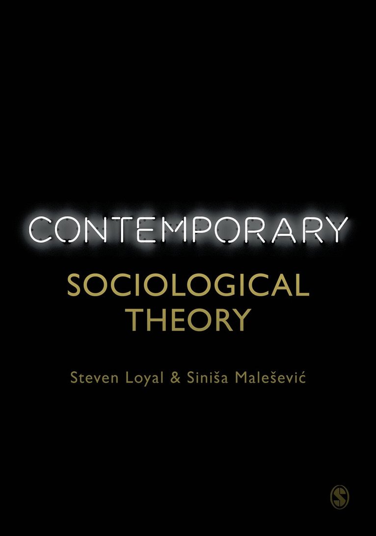 Contemporary Sociological Theory 1