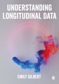 bokomslag Understanding Longitudinal Data