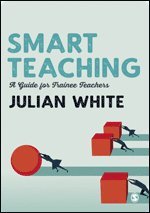 Julian White - Smart Teaching, Häftad