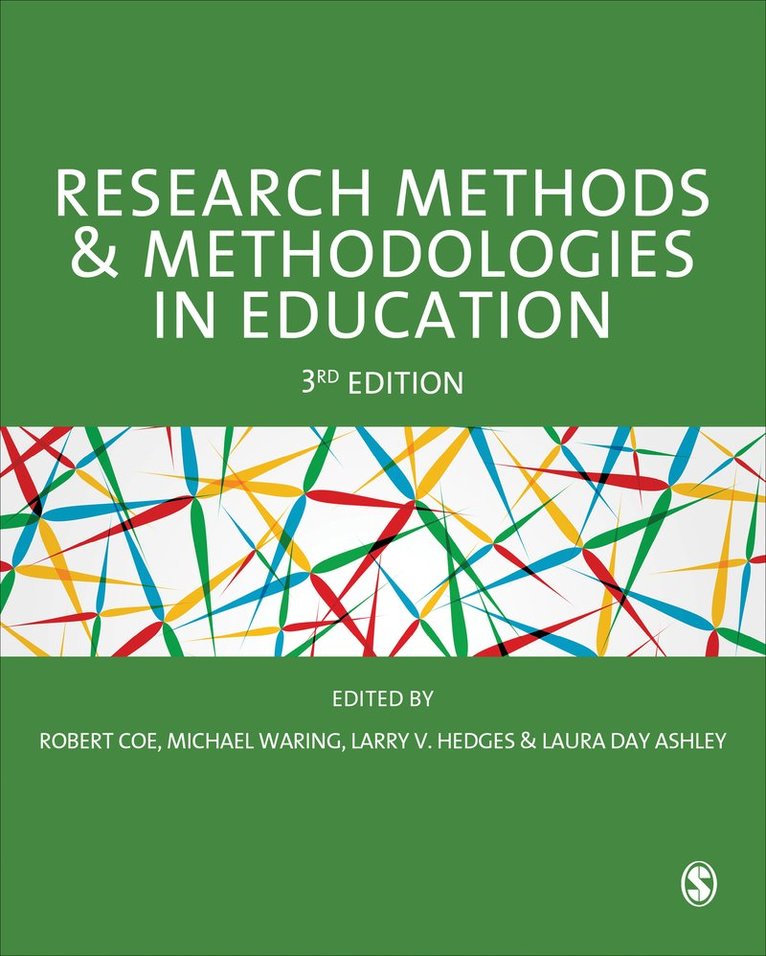 Robert Coe, Michael Waring, Larry V. Hedges, Laura Day Ashley - Research Methods and Methodologies in Education, Inbunden