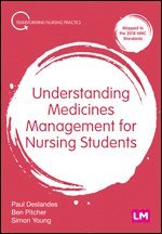 Paul Deslandes, Ben Pitcher, Simon Young - Understanding Medicines Management for Nursing Students, Häftad