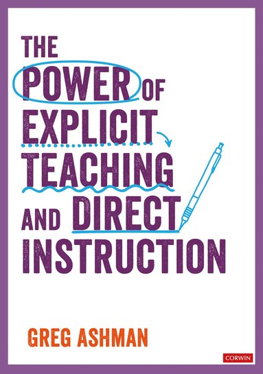 bokomslag The Power of Explicit Teaching and Direct Instruction
