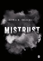 Glynis M. Breakwell - Mistrust, Inbunden