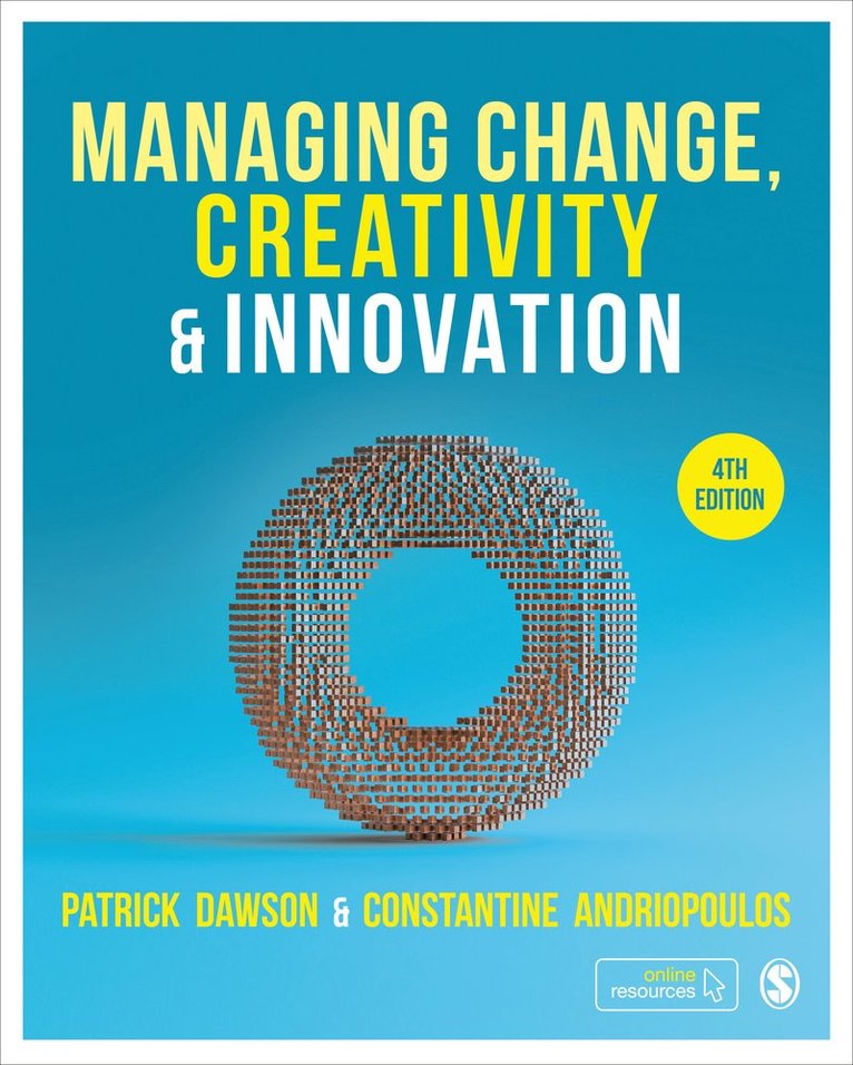 Managing Change, Creativity and Innovation