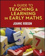 bokomslag A Guide to Teaching and Learning in Early Maths