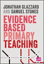 Jonathan Glazzard, Samuel Stones - Evidence Based Primary Teaching, Häftad