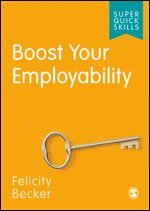 Felicity Becker - Boost Your Employability, Häftad