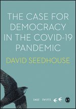 bokomslag Case for Democracy in the COVID-19 Pandemic