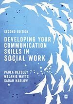 Paula Beesley, Melanie Watts, Sarah Harlow - Developing Your Communication Skills in Social Work, Häftad