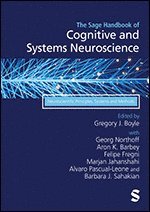 The Sage Handbook of Cognitive and Systems Neuroscience 1