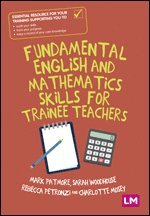 Fundamental English and Mathematics Skills for Trainee Teachers 1