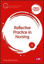 Philip Esterhuizen - Reflective Practice in Nursing, Häftad