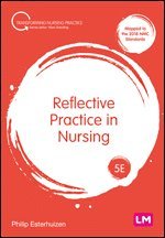 Reflective Practice in Nursing 1