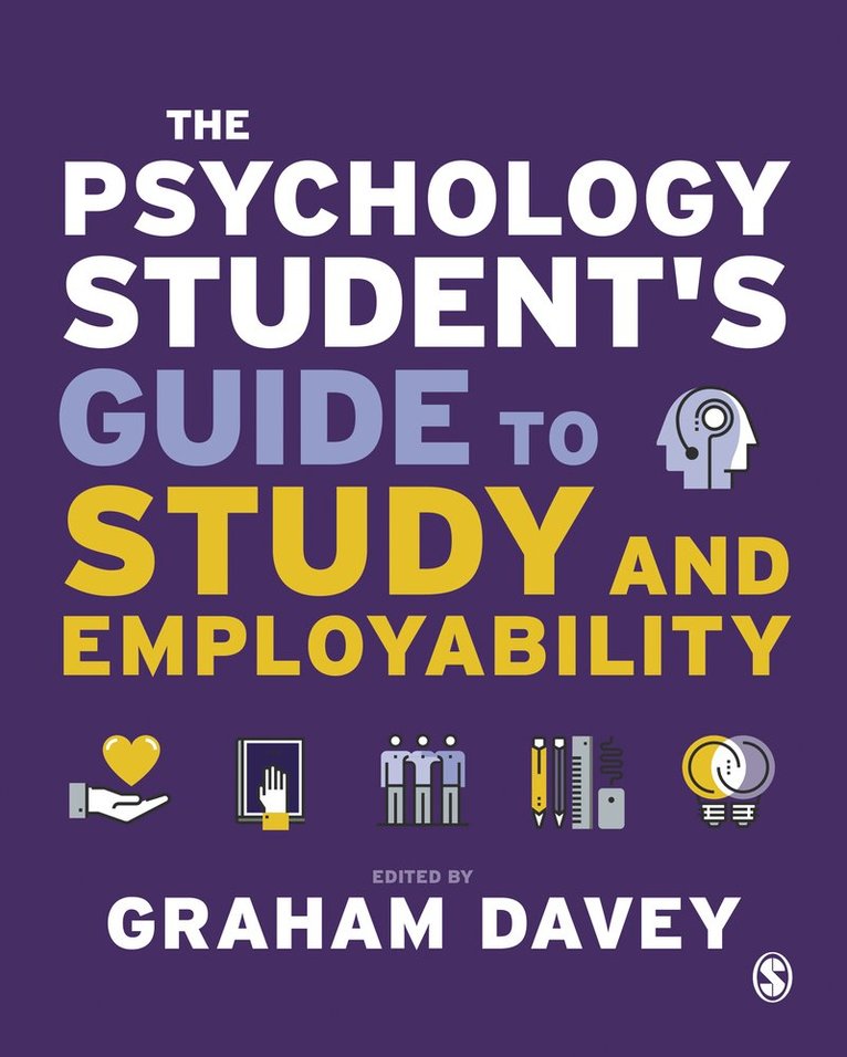 Graham C.L. Davey, Graham Davey - The Psychology Student’s Guide to Study and Employability, Häftad