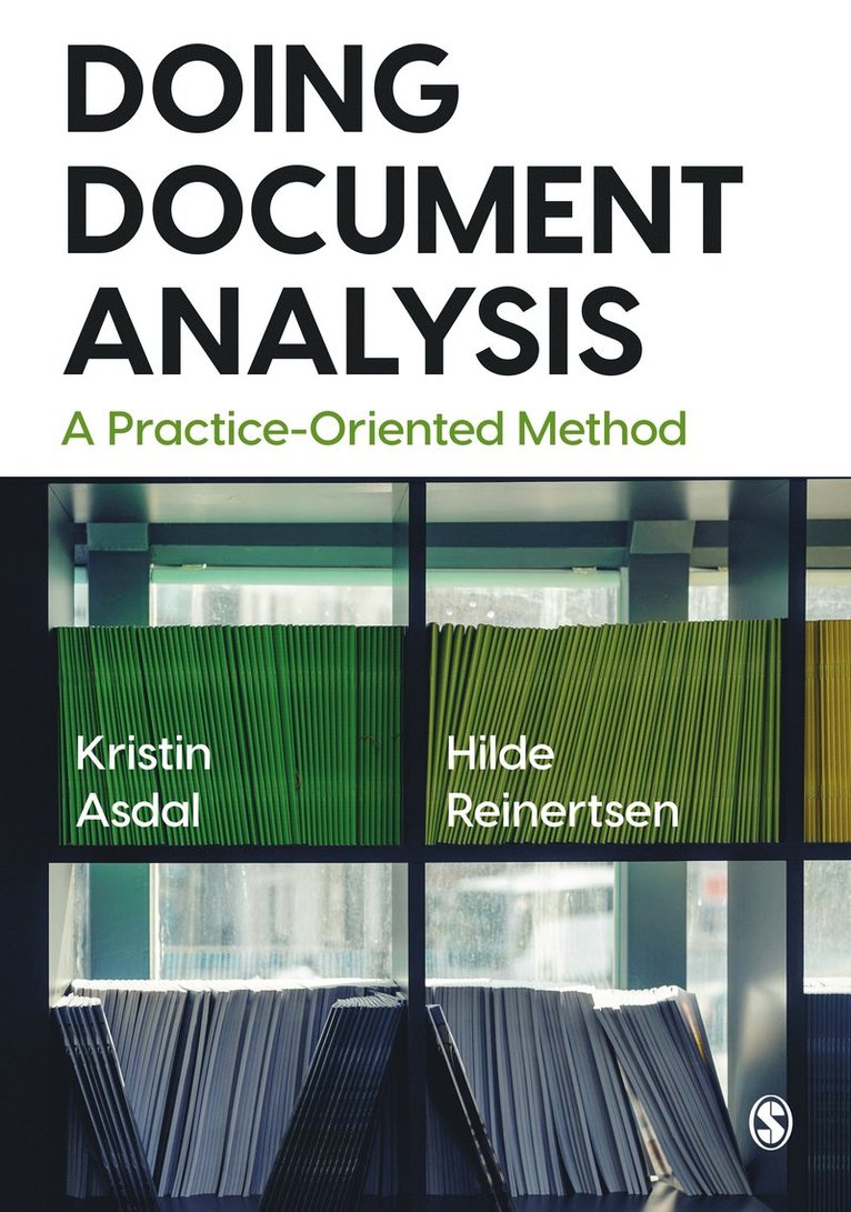 Kristin Asdal, Hilde Reinertsen - Doing Document Analysis, Inbunden