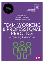 bokomslag Team Working and Professional Practice for Nursing Associates