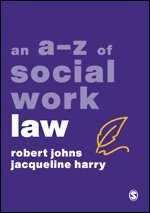 Robert Johns, Jacqueline Harry - An A-Z of Social Work Law, Häftad