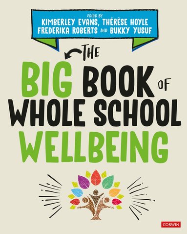 bokomslag The Big Book of Whole School Wellbeing