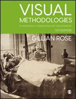 bokomslag Visual Methodologies: An Introduction to Researching with Visual Materials