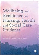 Wellbeing and Resilience for Nursing, Health and Social Care Students 1