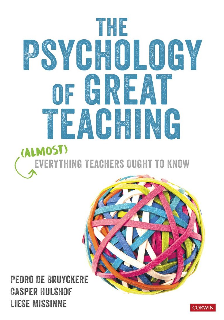 The Psychology of Great Teaching 1