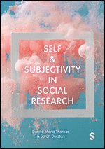 bokomslag Self and Subjectivity in Social Research