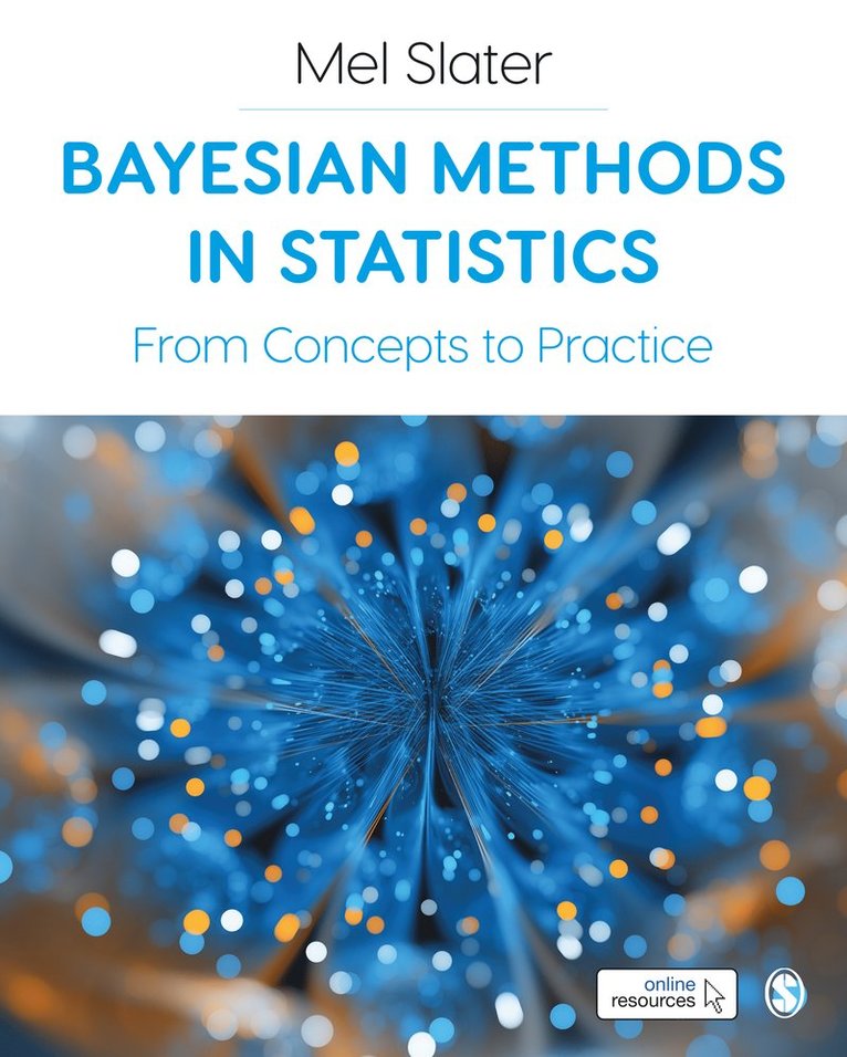 Mel Slater - Bayesian Methods in Statistics, Häftad