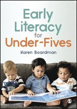 Karen Boardman - Early Literacy For Under-Fives, Häftad