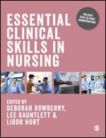 Deborah Rowberry, Lee Gauntlett, Libor Hurt - Essential Clinical Skills in Nursing, Häftad