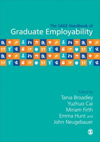 bokomslag The SAGE Handbook of Graduate Employability