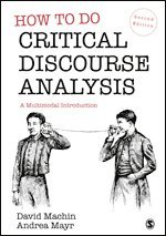 bokomslag How to Do Critical Discourse Analysis