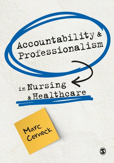 bokomslag Accountability and Professionalism in Nursing and Healthcare