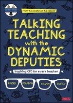 Talking Teaching with the Dynamic Deputies