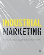 Thomas Fotiadis, Adam Lindgreen, George J. Siomkos, Christina Öberg, Dimitris Folinas - Industrial Marketing, Häftad