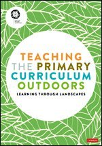 bokomslag Teaching the Primary Curriculum Outdoors