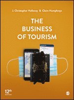 J. Christopher Holloway, Claire Humphreys - The Business of Tourism, Inbunden