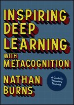 Nathan Burns - Inspiring Deep Learning with Metacognition, Inbunden