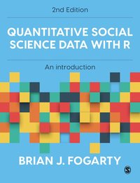 bokomslag Quantitative Social Science Data with R