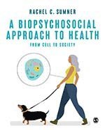 bokomslag A Biopsychosocial Approach to Health