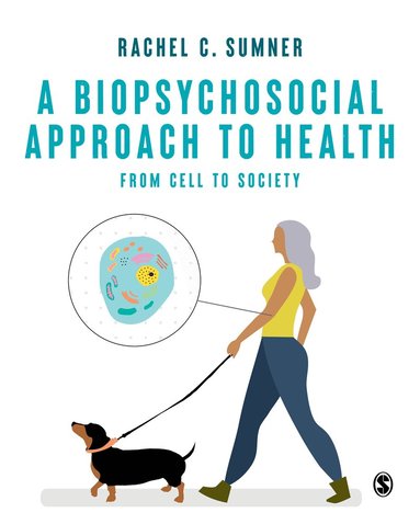 bokomslag A Biopsychosocial Approach to Health