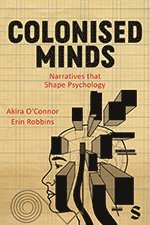 bokomslag Colonised Minds