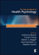 bokomslag The Sage Handbook of Health Psychology