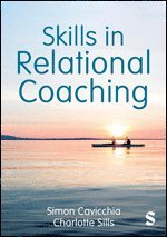 bokomslag Skills in Relational Coaching