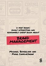 bokomslag A Very Short, Fairly Interesting and Reasonably Cheap Book about Brand Management