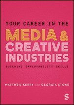 Your Career in the Media & Creative Industries 1