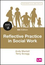 Andy Mantell, Terry Scragg - Reflective Practice in Social Work, Häftad